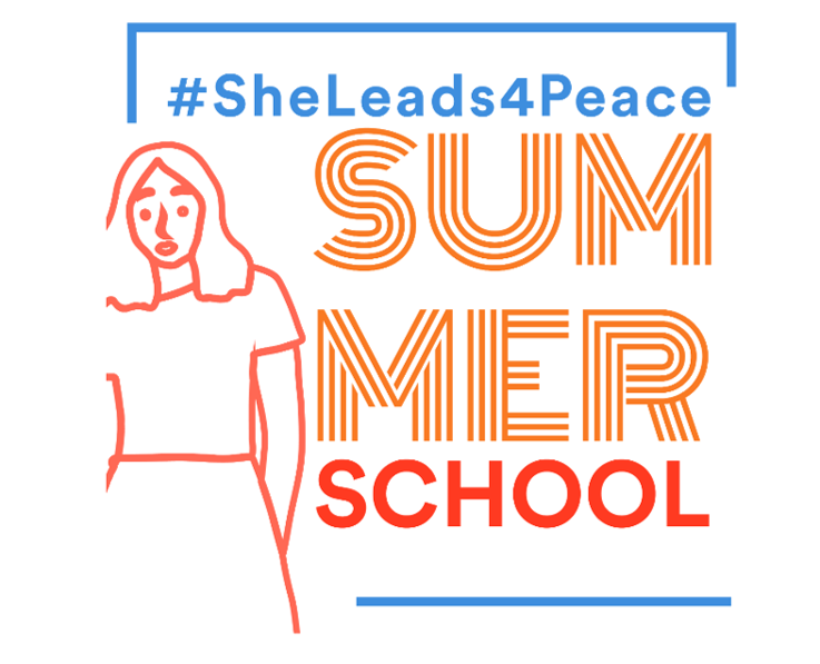 #SheLeads4Peace Summer School