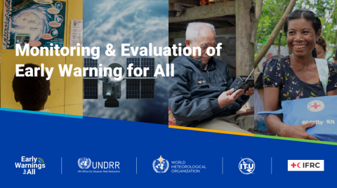 Monitoring & Evaluation of Early Warning for All