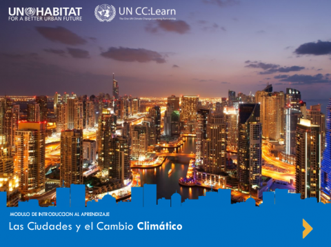 Las Ciudades y el Cambio Climático