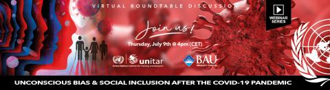 Breaking Boundaries: Unconscious Bias & Social Inclusion after the COVID-19 Pandemic